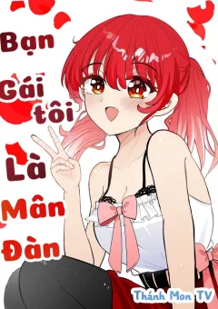Bạn Gái Tôi Là Mân Đàn