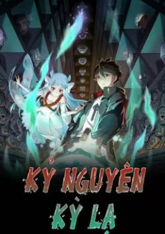 Kỷ Nguyên Kỳ Lạ