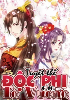 Tuyệt Thế Độc Phi Của Tà Vương