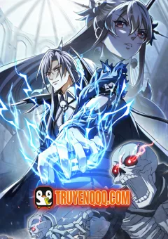 Toàn Dân Chuyển Chức: Mở Màn Triệu Hoán Tử Vong Nữ Thần