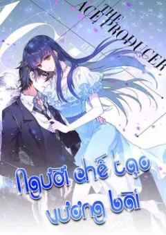 Người chế tạo vương bài