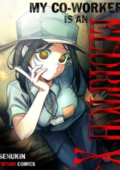 Đồng Nghiệp Tôi Là Một Quái Vật Tà Dị!