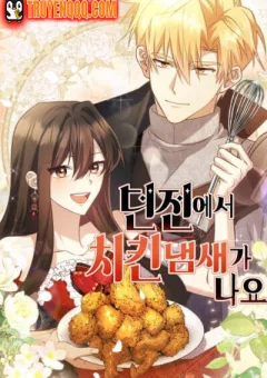 Hầm Ngục Thơm Mùi Gà Rán