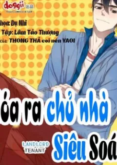 Hóa Ra Chủ Nhà Siêu Soái