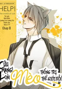 Cứu mạng ! Loài mèo thống trị thế giới rồi !