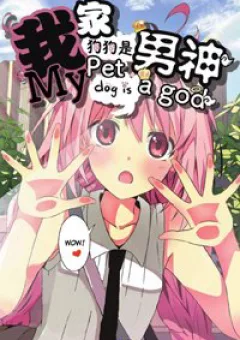 Chú Chó Cưng Của Tôi Là Thần