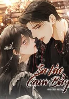 Sa Vào Cạm Bẫy!