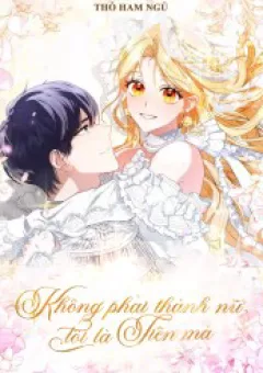 Không Phải Thánh Nữ, Tôi Là Tiên Mà