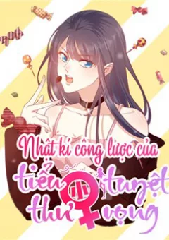 Nhật ký công lược của tiểu thư tuyệt vọng