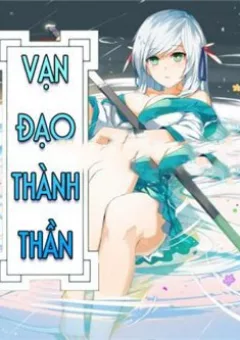 Vạn Đạo Thành Thần