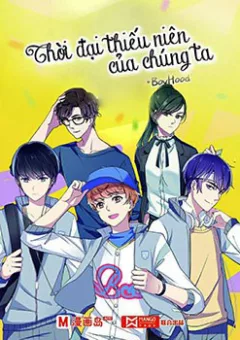 Thời Đại Thiếu Niên Của Chúng Ta