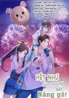 Hệt Như Hàn Quang Gặp Nắng Gắt