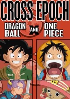 Thế Giới Ngọc Rồng và Vua Cướp Biển