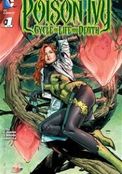 Poison Ivy - Cycle of Life and Death
