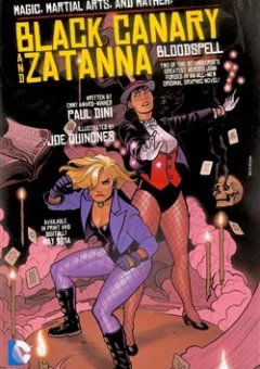 Black Canary and Zatanna - Bloodspell
