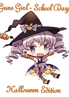 Guns Girl - School Dayz - Special Chapter - Halloween Edition