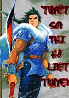 Tuyết Sơn Phi Hồ Liệt Truyện