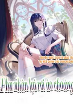 Phu Nhân Lại Rơi Áo Choàng
