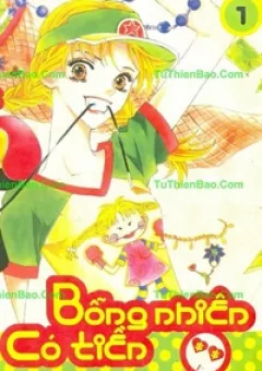 Bỗng Nhiên Có Tiền