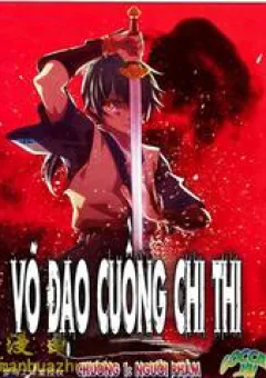 Võ Đạo Cuồng Chi Thi