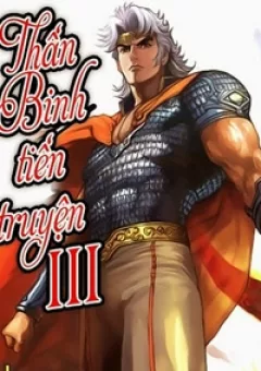 Thần Binh Tiền Truyện 3 - Loạn Thế Anh Hùng thiên