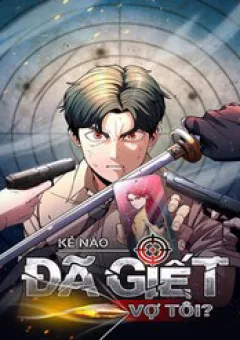 Kẻ Nào Đã Giết Vợ Tôi?