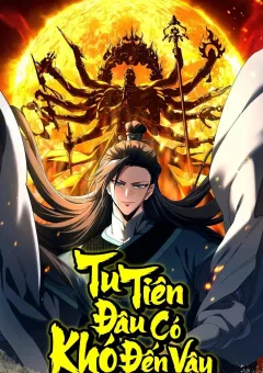 Tu Tiên Đâu Có Khó Đến Vậy