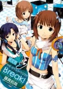 The IdolM@ster break!
