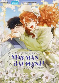 May Mắn Hay Bất Hạnh