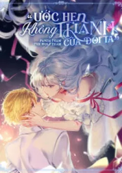 Ước Hẹn Không Thành Của Đôi Ta