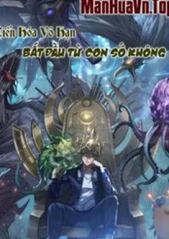 Tiến Hóa Vô Hạn Bắt Đầu Từ Con Số Không