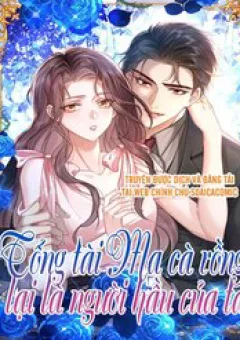 Tổng Tài Ma Cà Rồng Là Người Hầu Của Ta