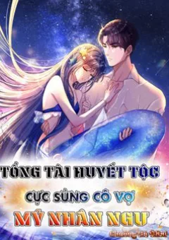 Cuộc Hôn Nhân Với Boss Nhà Giàu Khét Tiếng