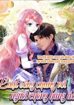 Luật Sống Chung Với Người Chồng Hung Ác