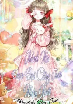 Thánh Nữ Được Đại Công Tước Nhận Nuôi