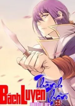 Bách Luyện Thành Thần