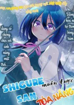 Shigure-San Muốn Trở Thành Người Hướng Ngoại!!