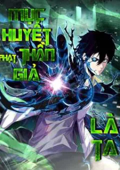 Ta Người Chỉ Cần Nhìn Thấy Thanh Máu Có Thể Trừng Phạt Thần Linh