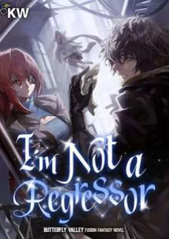 Ta Không Phải Là Hồi Quy Giả