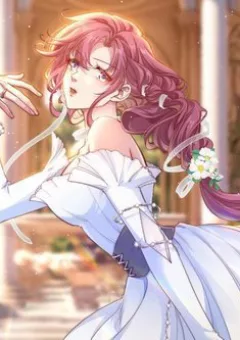 Đừng Trêu Chọc ! Nữ Phụ Độc Ác Tái Sinh Lại Chỉ Để Báo Thù