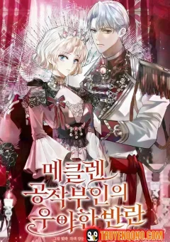 Cuộc Nổi Loạn Tao Nhã Của Nữ Công Tước Mecklen