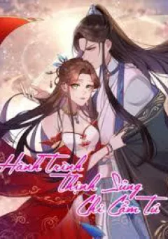Hành Trình Thịnh Sủng Chi Cẩm Tú
