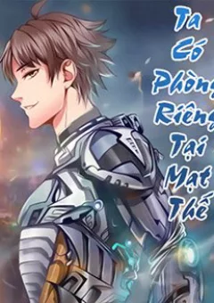 Ta Có Phòng Riêng Thời Tận Thế