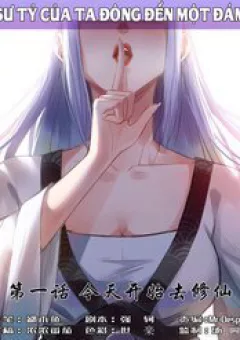 Sư Tỷ Của Ta Đông Đến Một Đám