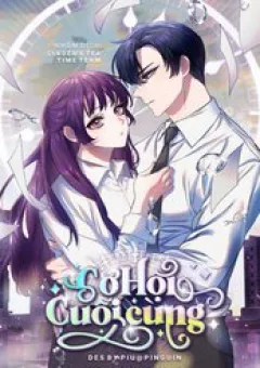 Cơ Hội Cuối Cùng