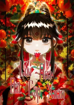 Lưu Hoa Bất Cập Xuân